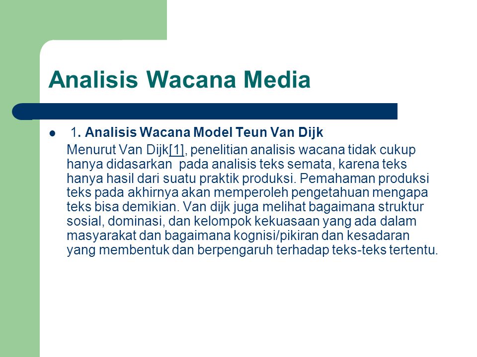 Model Analisis Wacana Kritis Van Dijk Seputar Model